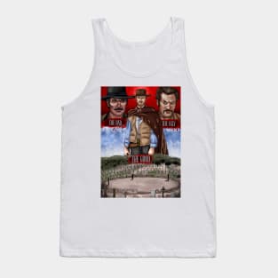 The Good The Bad and The Ugly Tank Top